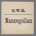 GREAT WESTERN RAILWAY LUGGAGE LABEL - NANCEGOLL...