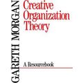 Creative Organization Theory