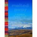 Melted Away