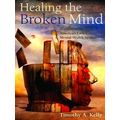Healing the Broken Mind