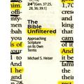 The Bible Unfiltered by Michael S. Heiser
