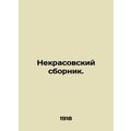 Nekrasovsky Sbornik. In Russian /Nekrasovskiy s...