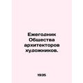 Yearbook of the Society of Architects of Artist...