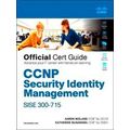 Ccnp Security Identity Management Sise 300-715 Official Cert Guide