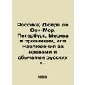 (Russika) Dupre de Saint-Maur. St. Petersburg, ...