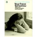 Your Face Tomorrow, Volume 3 - Poison, Shadow and Farewell by Javier Marias