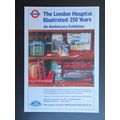 London Hospital Illustrated 250 Years Exhibitio...