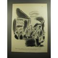 1954 Cartoon by Whitney Darrow, Jr. - You shoul...