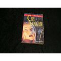 Cry Danger by Ann Evans