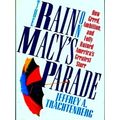 The Rain On Macy's Parade
