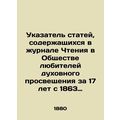 Index of Articles in the Reading Journal of the Society of Amateurs of Spiritual