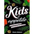 De Kids of Appetite