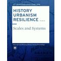 History Urbanism Resilience Volume 06 - Scales and Systems by Carola Hein