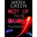 A Gideon Sable Novel Not Of This World
