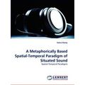 A Metaphorically Based Spatial-Temporal Paradig...