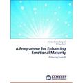 A Programme for Enhancing Emotional Maturity