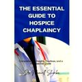 The Essential Guide to Hospice Chaplaincy by Maxwell Shimba