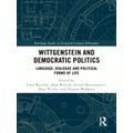 Wittgenstein and Democratic Politics: Language,...