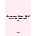 The Almanac of Chant # # 1-24 for 1911-1912 In ...