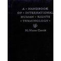 A Handbook of International Human Rights Terminology
