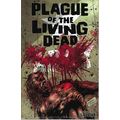 Plague Of The Living Dead #4 (2007) *Avatar Pre...