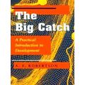 The Big Catch