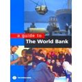 A Guide To The World Bank
