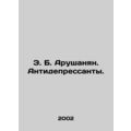E.B. Arushanian. Antidepressants. In Russian /E...