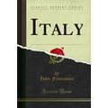 Italy (Classic Reprint)