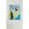 Jesus Who Helped People First Religious Book 19...
