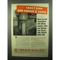 1950 Texaco Ursa Oils Ad - 1 Step Reduce 2 Costs