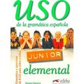 Uso De La Grammatica Espanola Junior. Elemental. Ubungsbuch