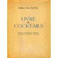 Livre de Cocktails ex. Japon - Emile Bauwens; R...