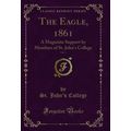 The Eagle, 1861, Vol. 2: A Magazine Support by ...