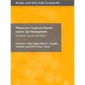 Women on Corporate Boards and in Top Management