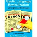 Gaelic Language Revitalization Concepts And Cha...