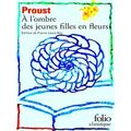 A L'ombre Des Jeunes Filles En Fleurs