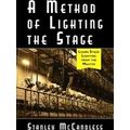 A Method of Lighting the Stage 4th Edition