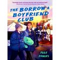 The Borrow a Boyfriend Club by Page Powars