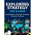 Exploring Strategy, Text Cases by Richard Whittington; Patrick Regner; Duncan An