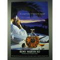 1989 Remy Martin XO Cognac Ad - It's a tough lo...