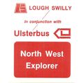 North West Explorer Ticket issued by Lough Swil...