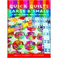 Quick Quilts Large And Small