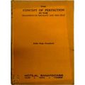 Concept of Perfection - In the Teachings of the Kant and the Gita by Balbir Sing