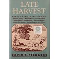 LATE HARVEST RURAL AMERICAN WRITING HCDJ Abbey ...