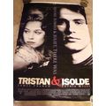 Tristen & Isolde - Movie Banner with James Fran...