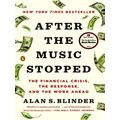 After the Music Stopped - The Financial Crisis,...