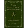 Zigzag Journeys on the Mediterranean (Classic R...
