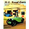 MG Road Cars Volume 1 - Four Cylinder O.H.C. 19...