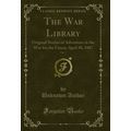 The War Library, Vol. 7: Original Stories of Ad...